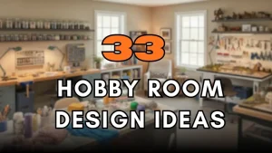 Hobby Room Design Ideas