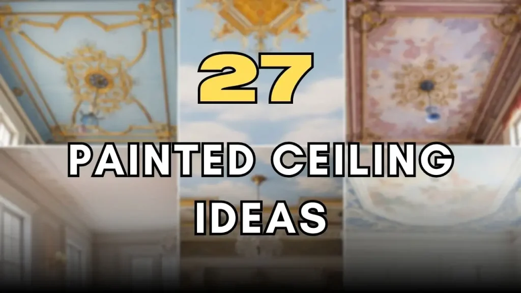 painted ceiling ideas