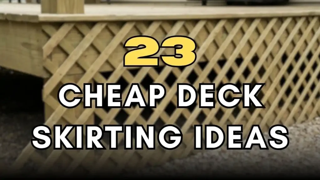 Cheap Deck Skirting Ideas