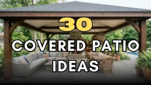 Covered Patio Ideas
