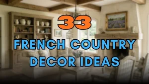 French Country Decor Ideas