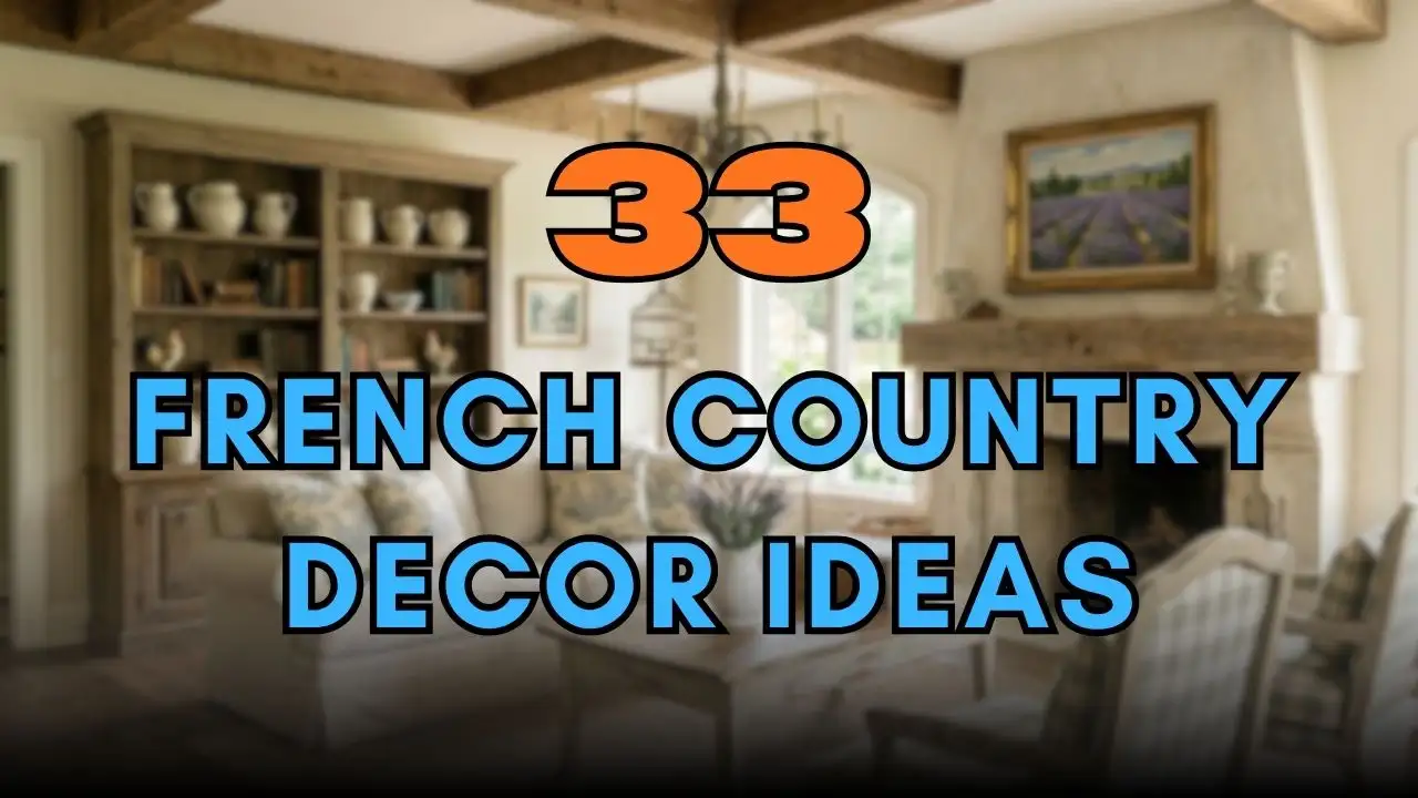 French Country Decor Ideas