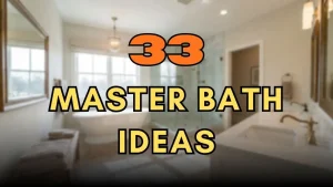 Master Bath Ideas