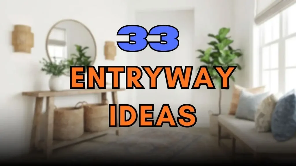 Entryway Ideas