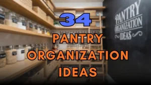 Pantry Organization Ideas