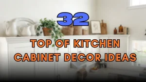 Top of Kitchen Cabinet Decor Ideas