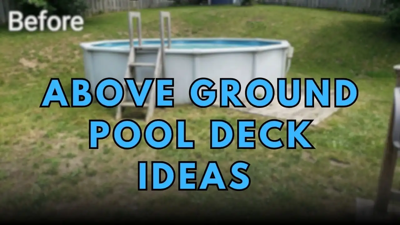 Above Ground Pool Deck Ideas