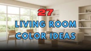 Living Room Color Ideas