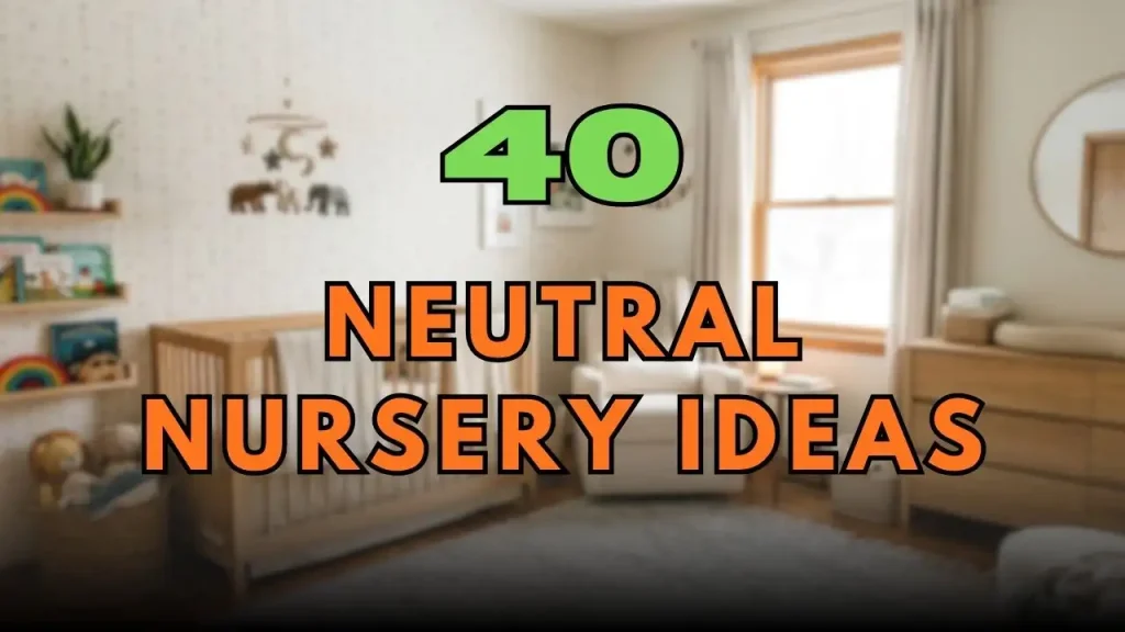 Neutral Nursery Ideas