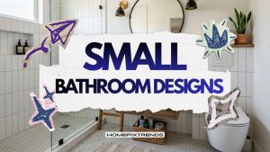 Small Bathroom Designs